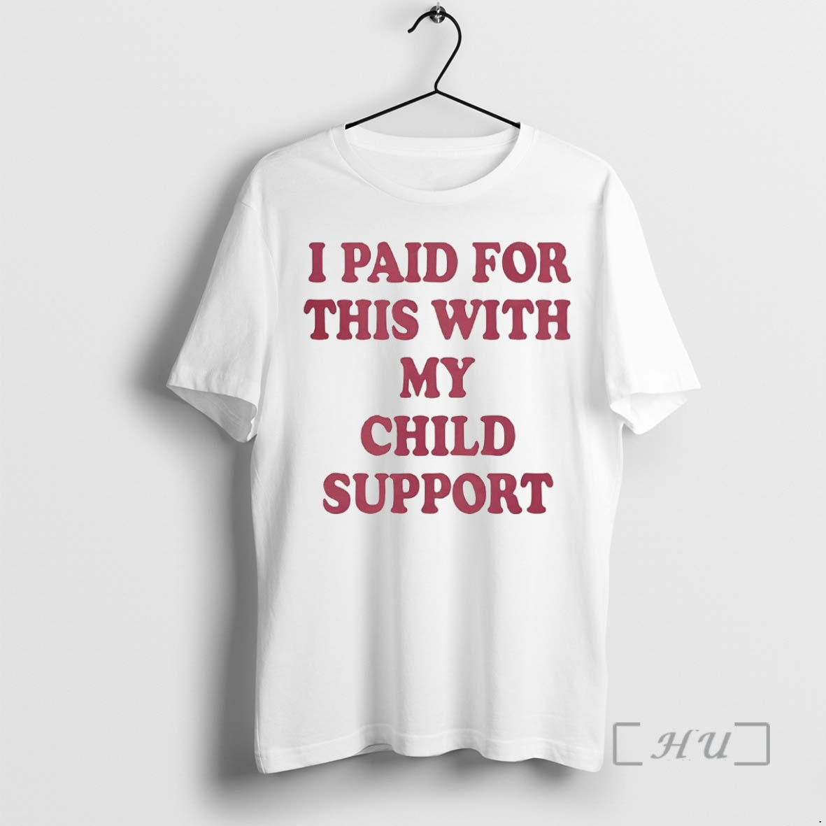 Trending I Paid For This With My Child Support T-Shirts, Hoodie, Sweatshirt | PureTeeCo.com