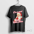 Trending Im So Good Santa Came Twice Chirstmas T-Shirts, Hoodie, Sweatshirt | PureTeeCo.com