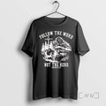 Trending Lord Of Hosts Follow The Word Not The Herd Isaiah 8 11 13 Premium T-Shirts, Hoodie, Sweatshirt | PureTeeCo.com
