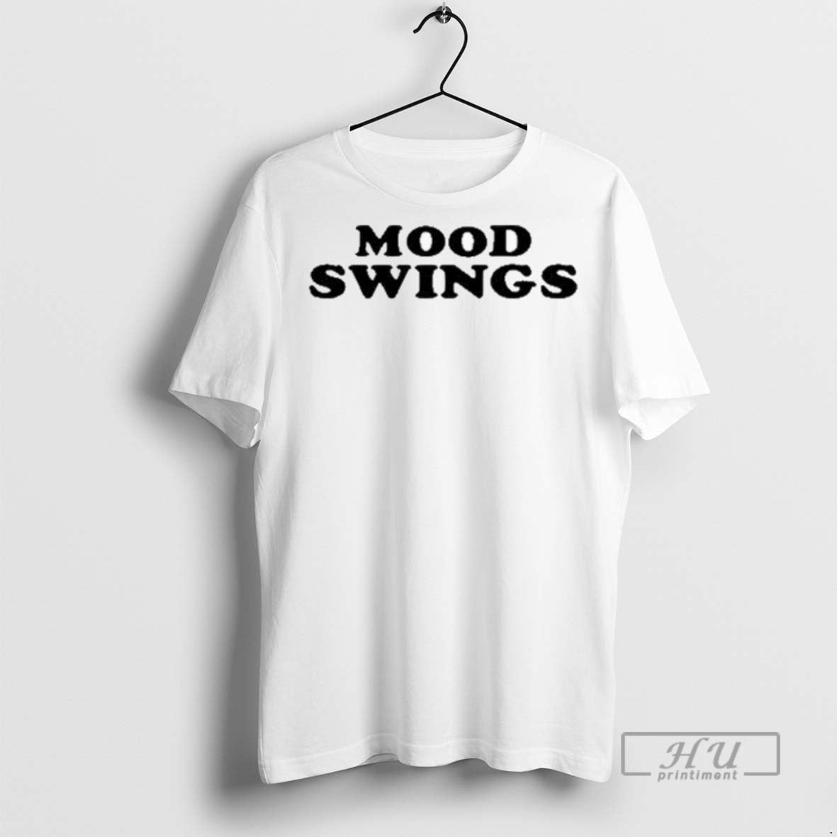 Trending Mood Swings T Shirt