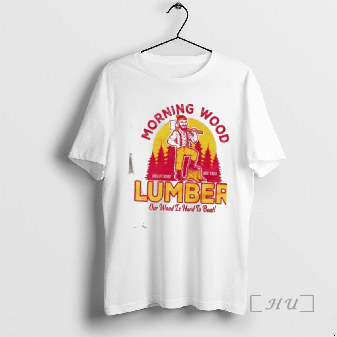 Trending Morning Wood Lumber Our Wood Is Hard To Beat T-Shirts, Hoodie, Sweatshirt | PureTeeCo.com