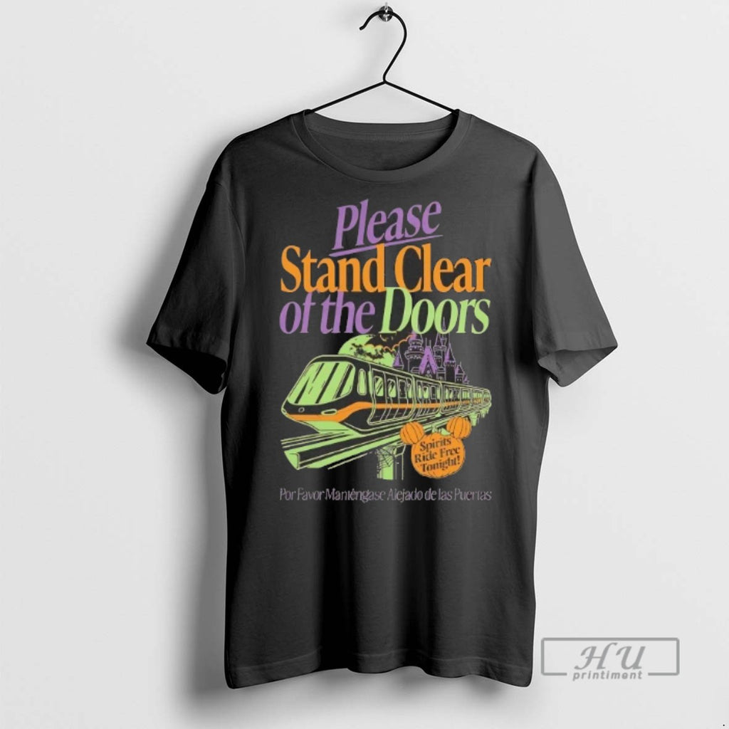 Trending Please Stand Clear Of The Doors Spirit Ride Free Tonight Halloween T Shirt