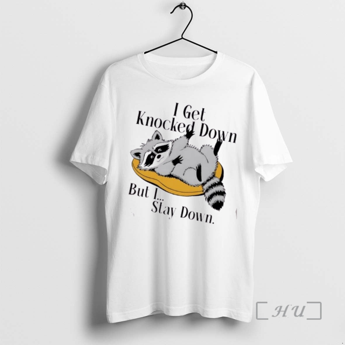 Trending Raccoon Meme I Get Knocked Down But I Stay Down Premium T Shirts Sweater Hoodie, Sweatshirt | PureTeeCo.com