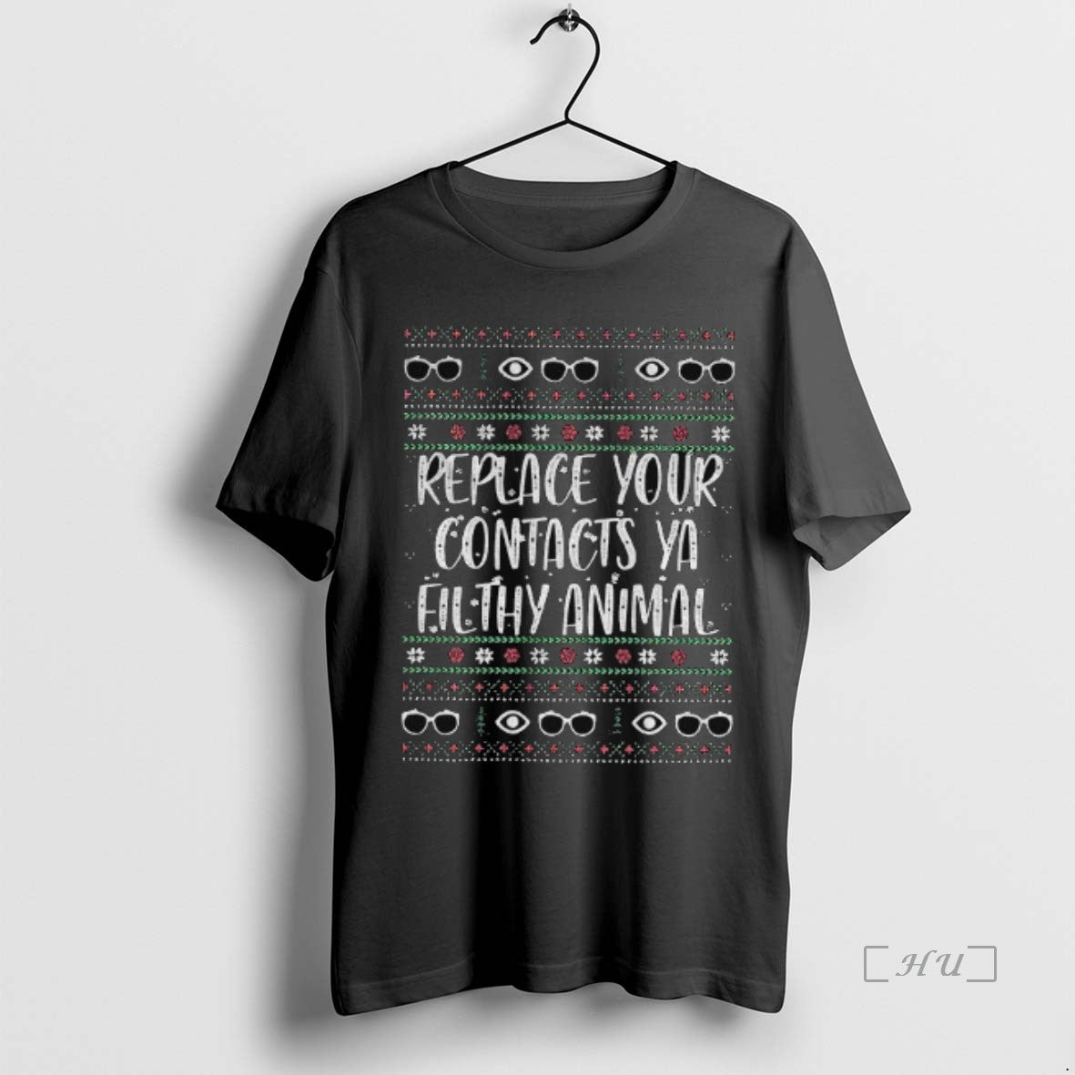 Trending Replace Your Contacts Ya Filthy Animal T-Shirts, Hoodie, Sweatshirt | PureTeeCo.com