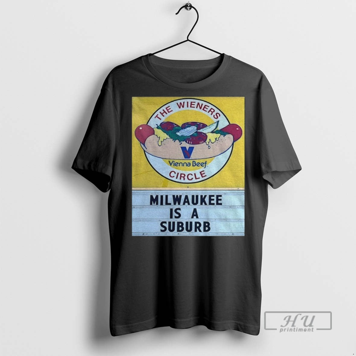 Trending The Wieners Circle Vienna Beef Milwaukee Is A Suburb Logo T Shirt
