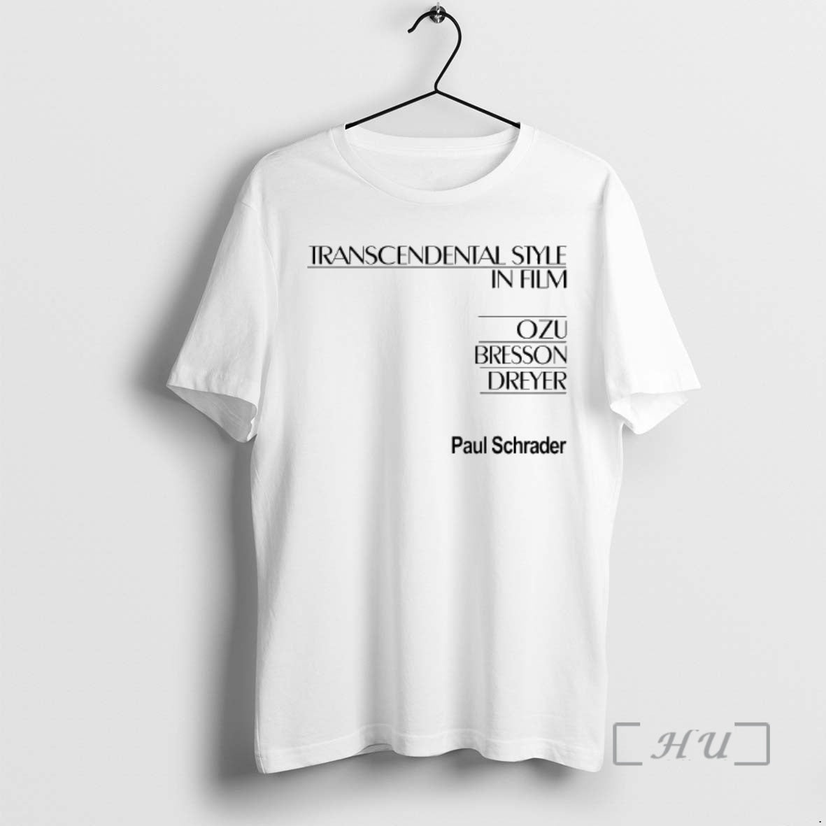 Trending Transcendental Style In Film Ozu Bresson Dreyer T-Shirts, Hoodie, Sweatshirt | PureTeeCo.com