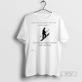 Trending Trump First The Escalator Now The Government T Shirt