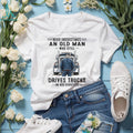 Truck Driver Old Man Eighties Heavy Duty Shirt