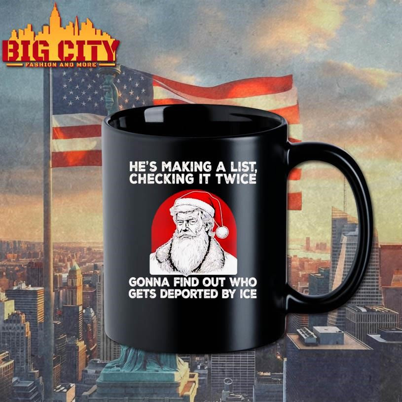 Trump Hes Making A List Checking It Twice Gonna Find Out Christmas Shirt
