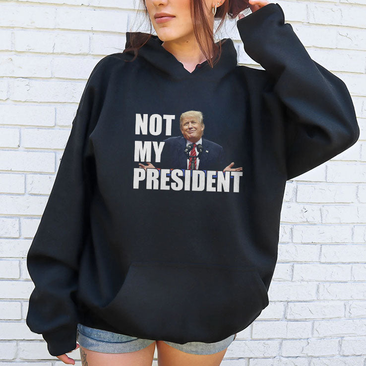Trump Is Not My President T Shirt