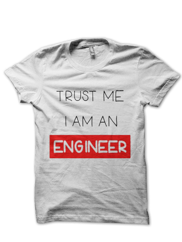 Trust Me, Iâ€™m An Engineer T-Shirt Style011 Hoodie, Sweatshirt | PureTeeCo.com