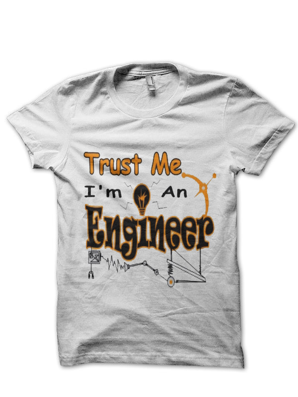 Trust Me, Iâ€™m An Engineer T-Shirt Style001 Hoodie, Sweatshirt | PureTeeCo.com