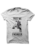 Trust Me, Iâ€™m An Engineer T-Shirt Style009 Hoodie, Sweatshirt | PureTeeCo.com