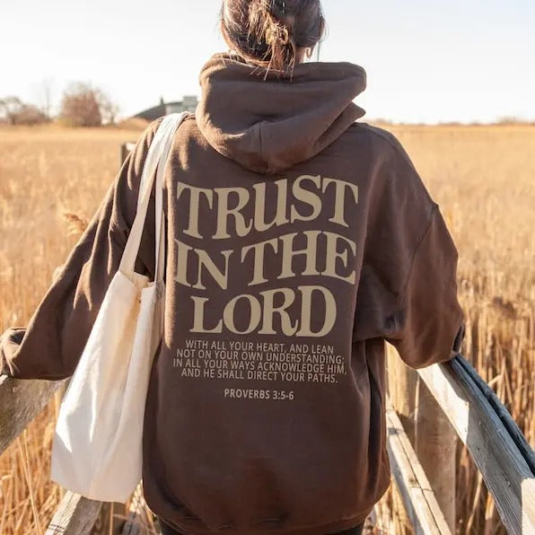 Trust in the Lord Christian Hoodie Jesus Hoodie Jesus Apparel Christian Sweatshirt Aesthetic Hoodie Aesthetic Clothing...