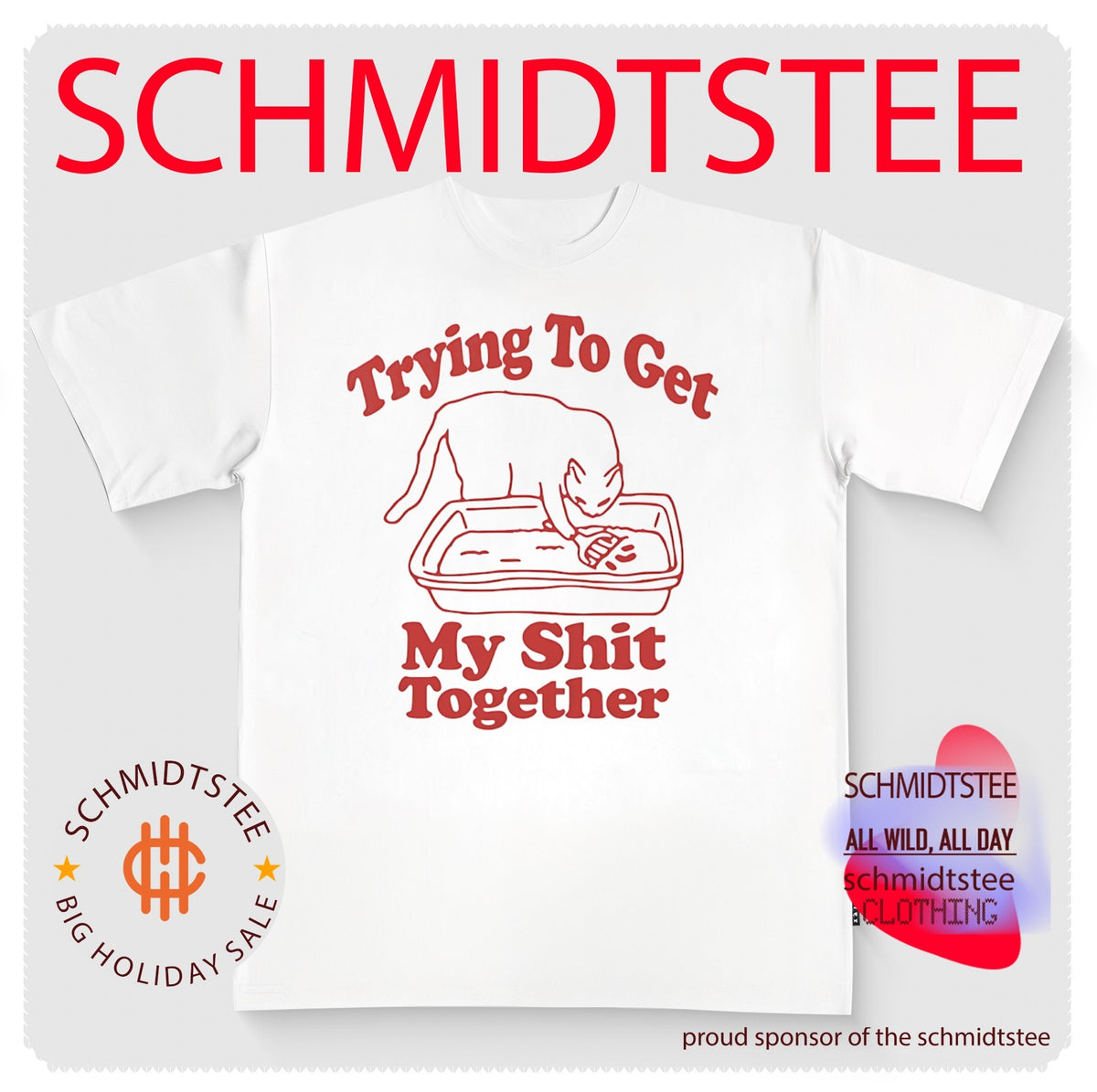 Trying to get my shit together shirt