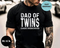 Twins Dad Shirt Dad Of Twins Classic Overachiever Tee Surprise Pregnancy Gift For Dad Shirt Fathers Day Twin Dad Tee...