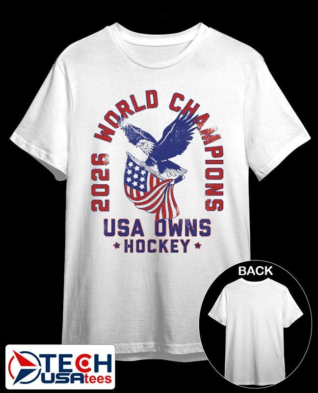 USA Owns Hockey 2026 World Champions vintage shirt