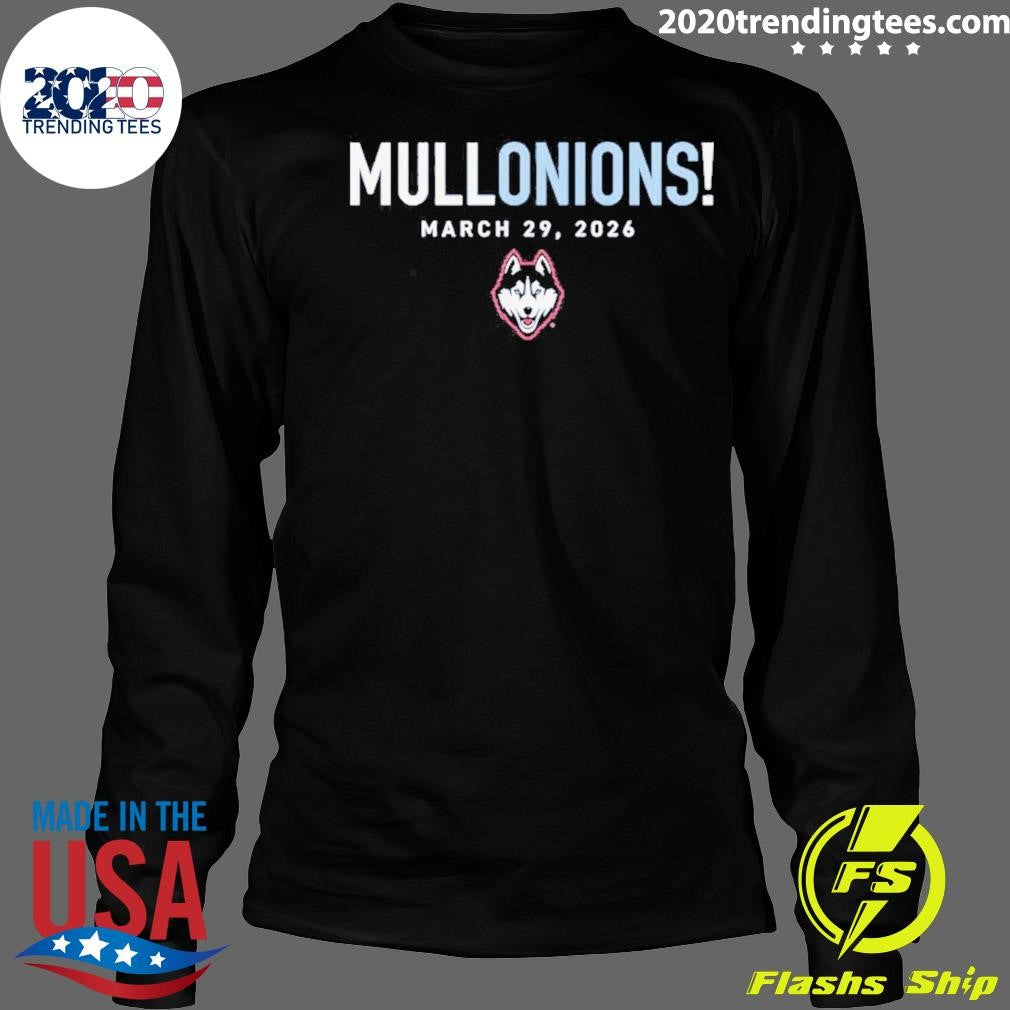 Uconn Huskies NCAA Braylon Mullins Mullonions March 29 2026 Shirt