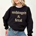 Unhinged and Feral Sweatshirt, Retro Unhinged & Feral Women Crewneck, Sarcastic Women Long Sleeves Pullover, Feral Mom...