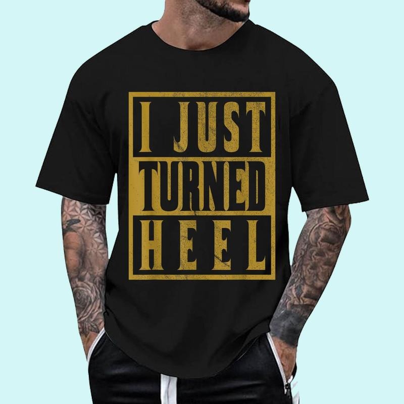 [Unisex Cotton Shirt] I Just Turned Heel - Pro Wrestling Retro Distressed T-Shirt Hoodie, Sweatshirt | PureTeeCo.com