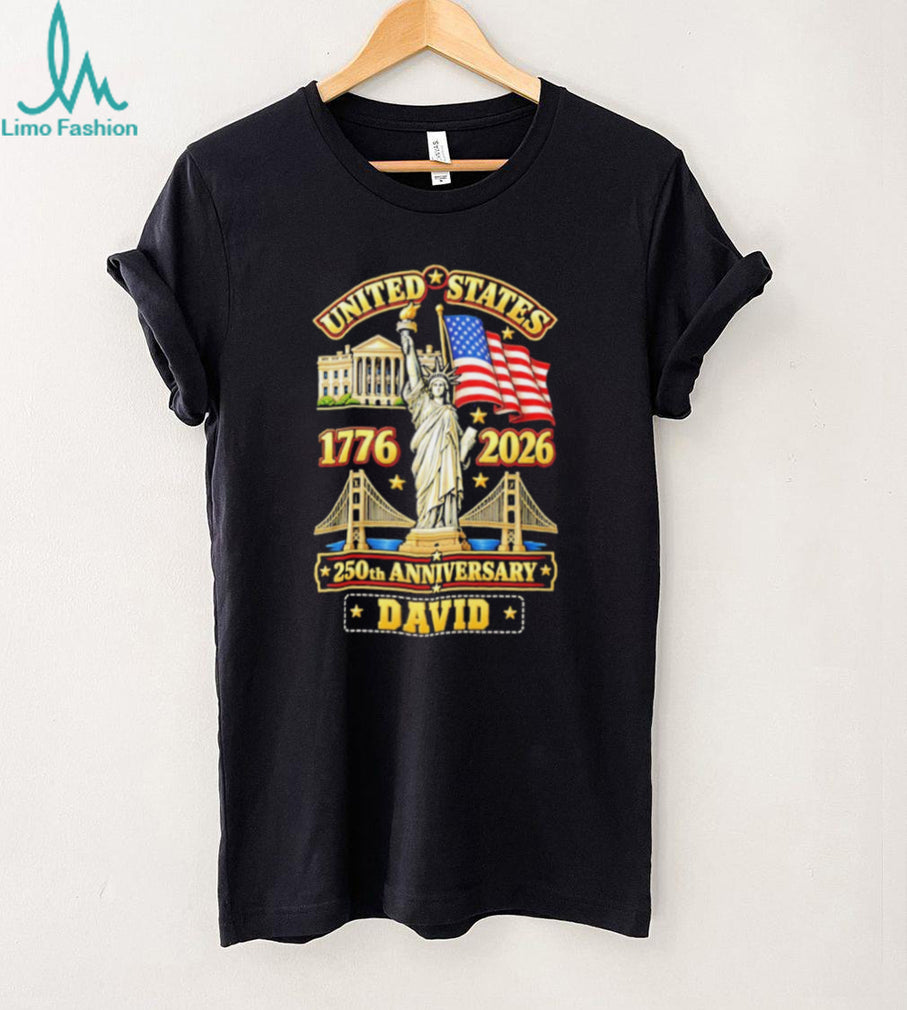 United States 1776 2026 250th anniversary David Shirt