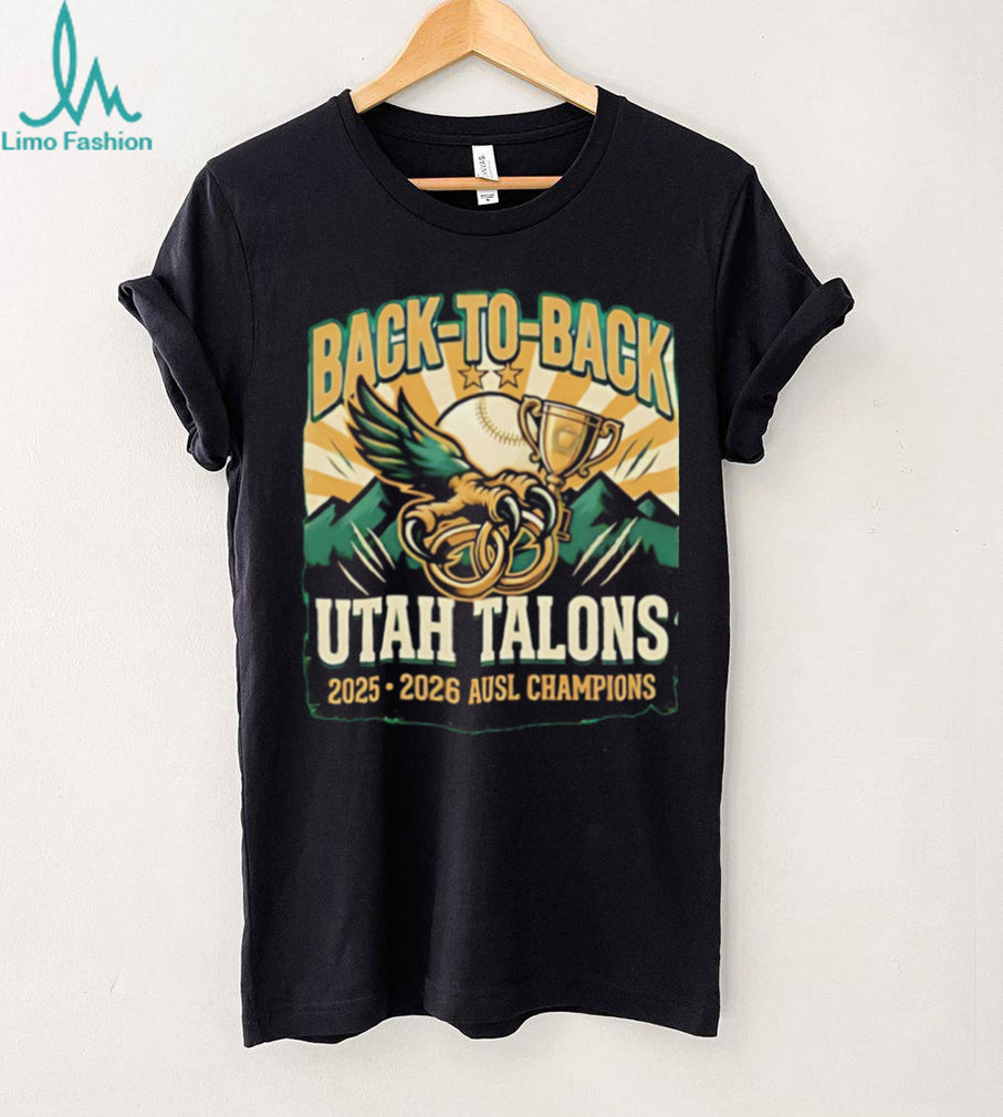 Utah Talons Back to Back Athletes Unlimited Softball League 2025 2026 shirt
