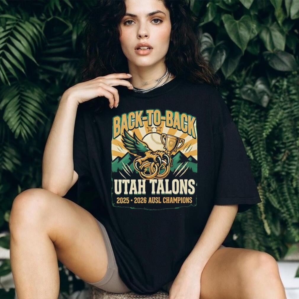Utah Talons Back to Back Athletes Unlimited Softball League 2025 2026 shirt