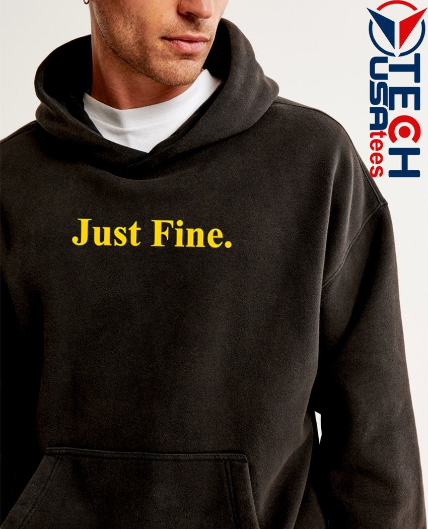Valiant just fine shirt