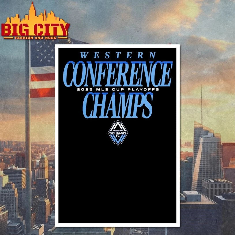 Vancouver Whitecaps FC Western Conference Champs 2025 MLS cup playoff shirt