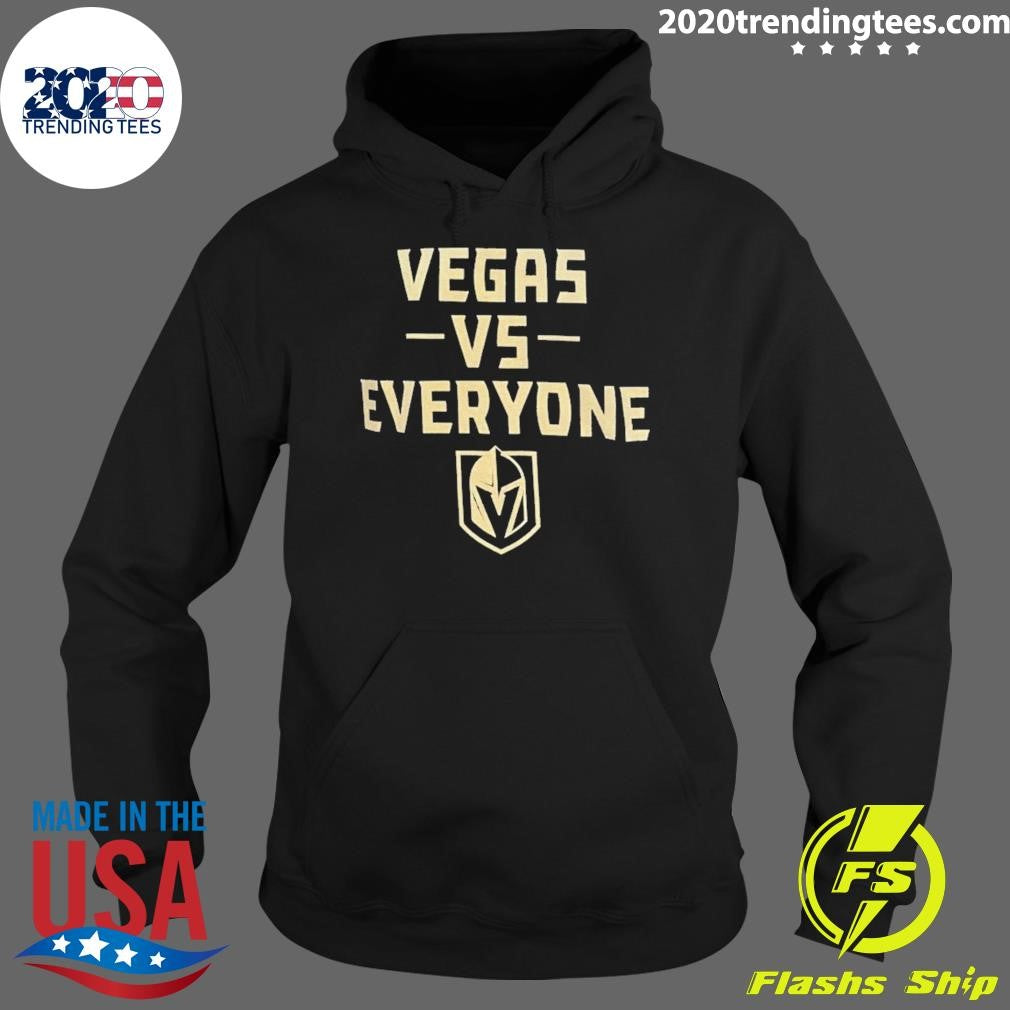 Vegas Golden Knights Vegas Vs Everyone Shirt