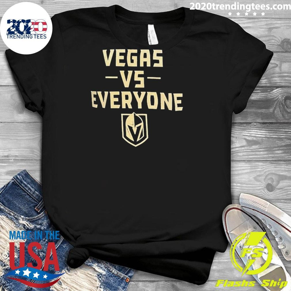 Vegas Golden Knights Vegas Vs Everyone Shirt