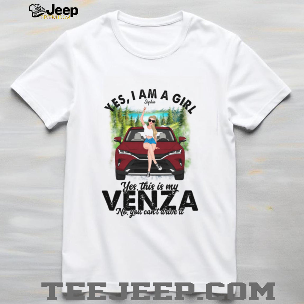 Venza Car Girl Vehicle Lover Custom Shirt