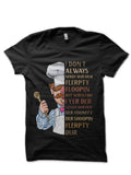 Vert der ferk I dont Always Black T-Shirt Hoodie, Sweatshirt | PureTeeCo.com