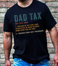 Vintage Dad Tax Shirt, Funny Dad Tax T-shirt, Dad Tax Noun Shirt, Fathers Day Gift  T-shirt, sweater and Hoodie Sweatshirt
