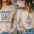 Violent Little Thing Sweatshirt, Fourth Wing Fan Sweatshirt, Book Lover Gift, Bookworm Hoodie, Bookish Sweatshirt T-Shirts