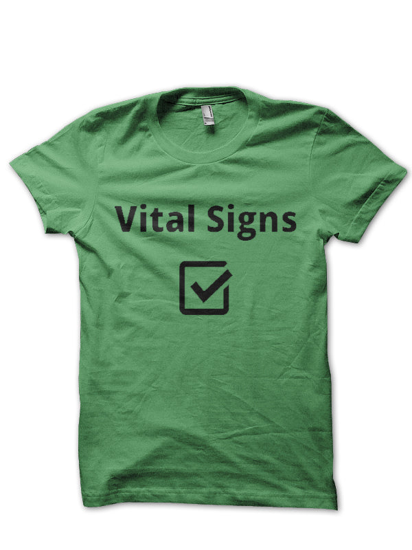 Vital Signs T-Shirt Style001 Hoodie, Sweatshirt | PureTeeCo.com