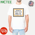 Voting for Traitor Trump makes you a Traitor too shirt