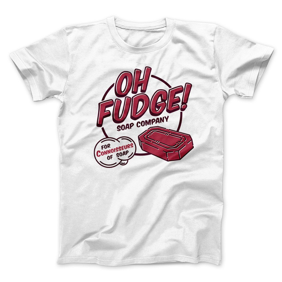 Oh Fudge! Soap Company Funny Movie Men/Unisex T-Shirt Hoodie, Sweatshirt | PureTeeCo.com (Image 5)