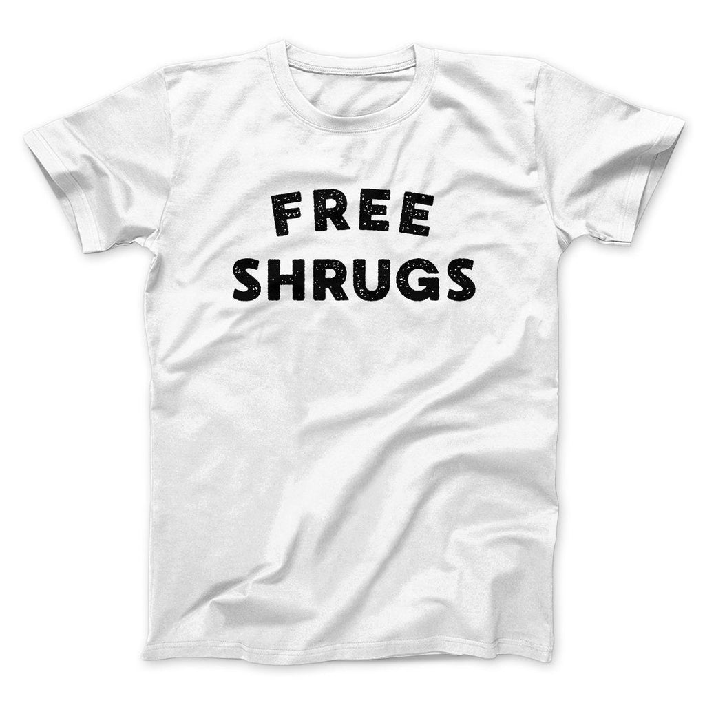 Free Shrugs Funny Men/Unisex T-Shirt Hoodie, Sweatshirt | PureTeeCo.com (Image 1)