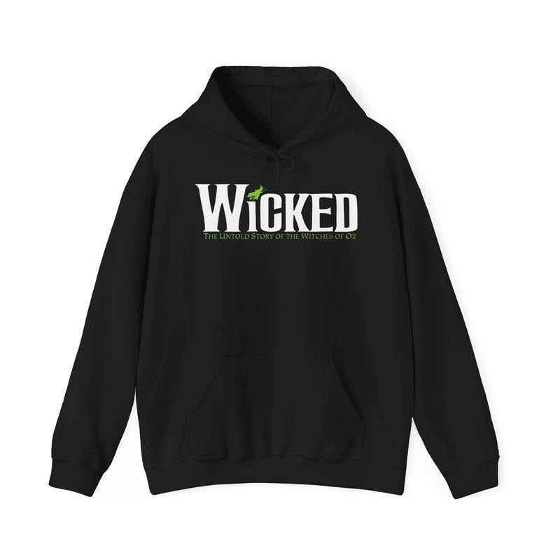 WICKED Broadway Wizard of OZ Hoodie, Valentines Gifts, Gift For Her, Gift For Him T-Shirts, Sweatshirt | PureTeeCo.com