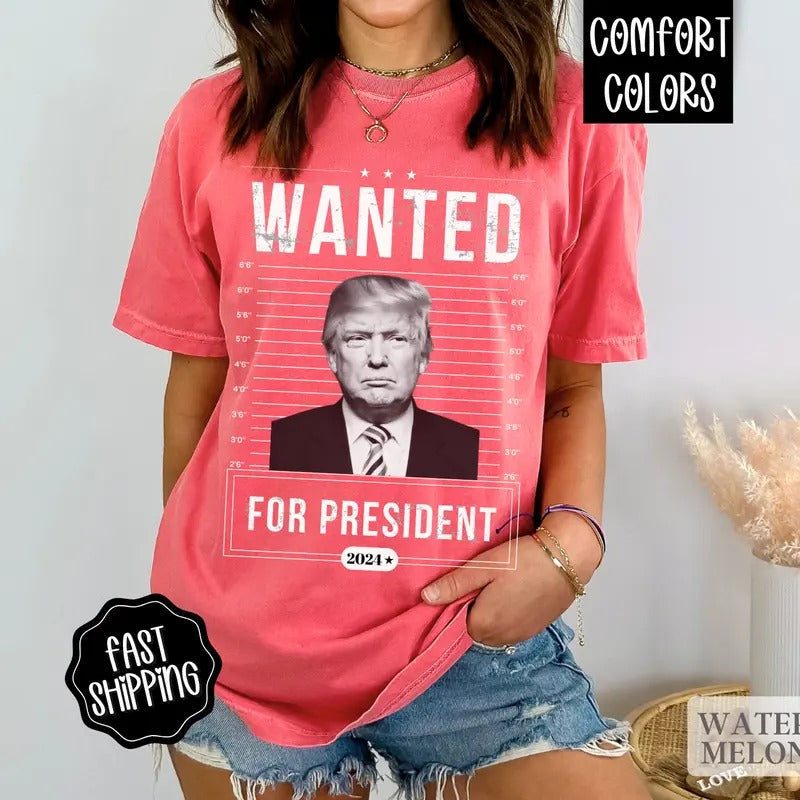 Wanted for President Trump shirt,  Funny Election Shirt, Trump for President 2024, Womens Trump Shirt, President Shirt...