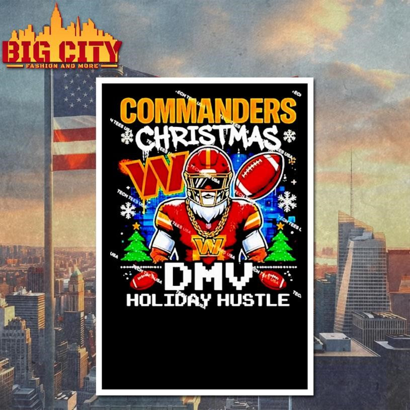 Washington Commanders Football Dmv Holiday Hustle Christmas Shirt
