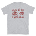 We Are All Dogs In God's Hot Car - Oddly Specific Meme T-Shirt Hoodie, Sweatshirt | PureTeeCo.com