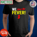 We Have The Fever 22 Indiana map Basketball shirt