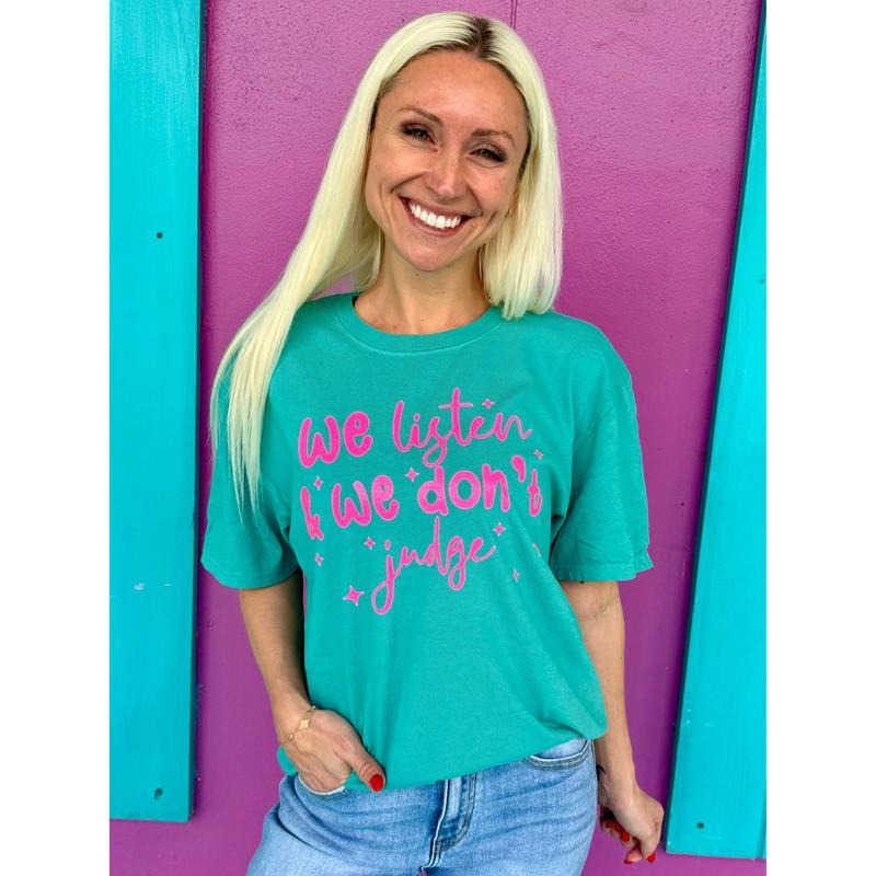 We Listen & We Don't Judge Tee Hoodie, Sweatshirt | PureTeeCo.com