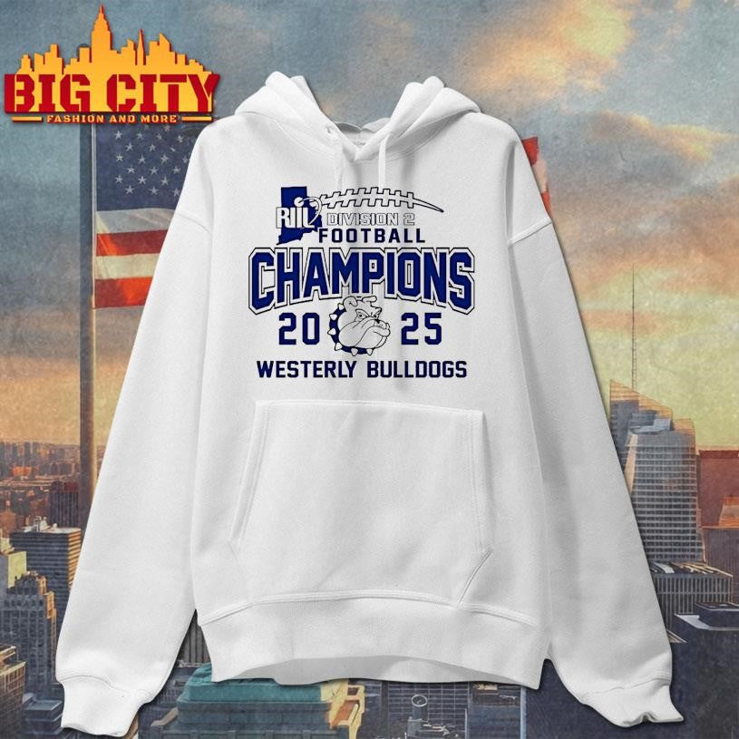 Westerly Bulldogs 2025 Riil Division 2 Football Champions Ornaments Shirt