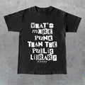 What's More Punk Than The Public Library Shirt , Intellectual Rebel Tee, Gift for Her, Gift for Him, Gift for Friend...