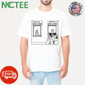 What you need to know What you want to hear shirt