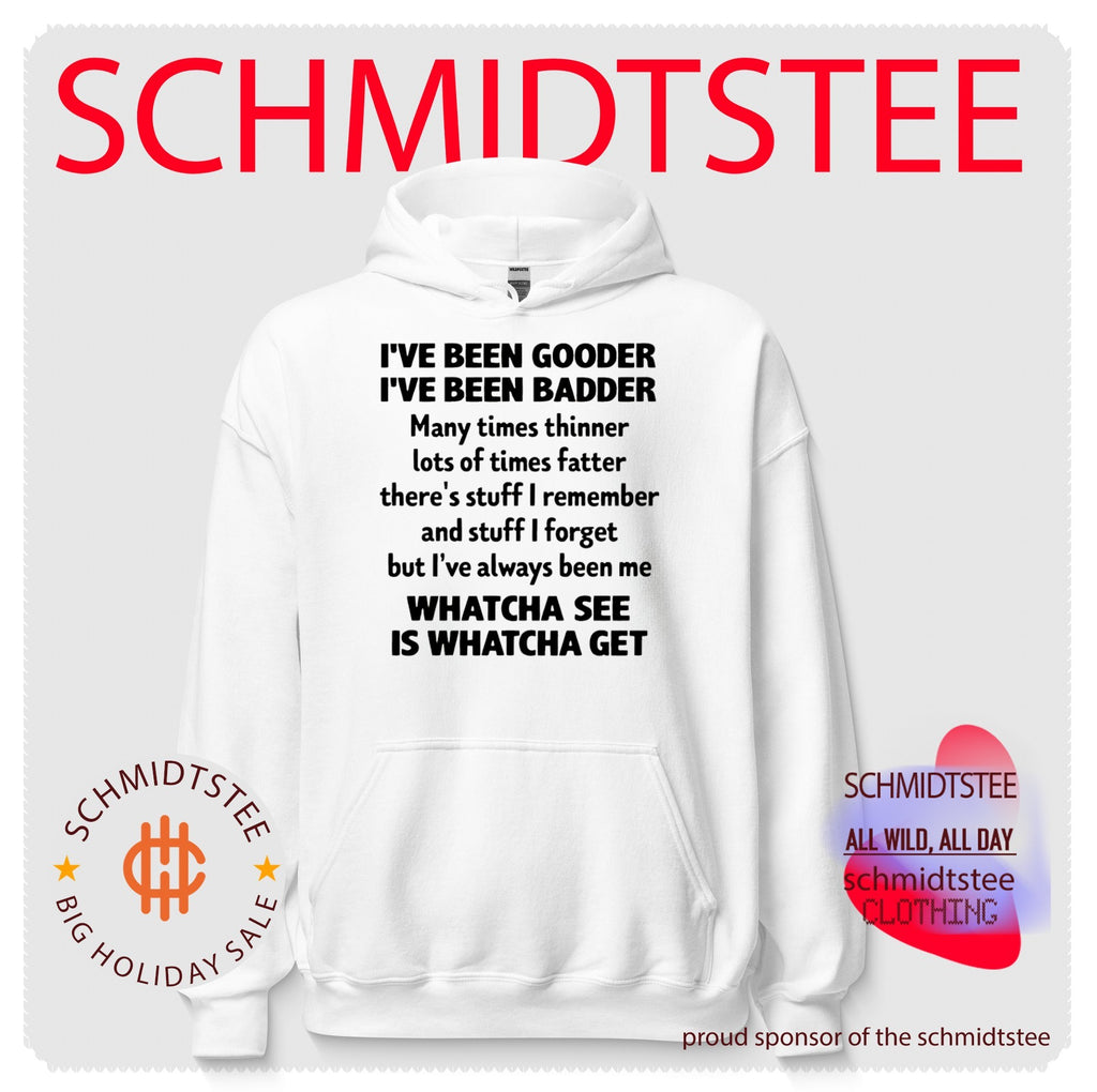 Whatcha See Is Whatcha Get Inspirational Quote shirt