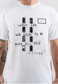 What Are We Going To Do With All This Future T-Shirt Hoodie, Sweatshirt | PureTeeCo.com